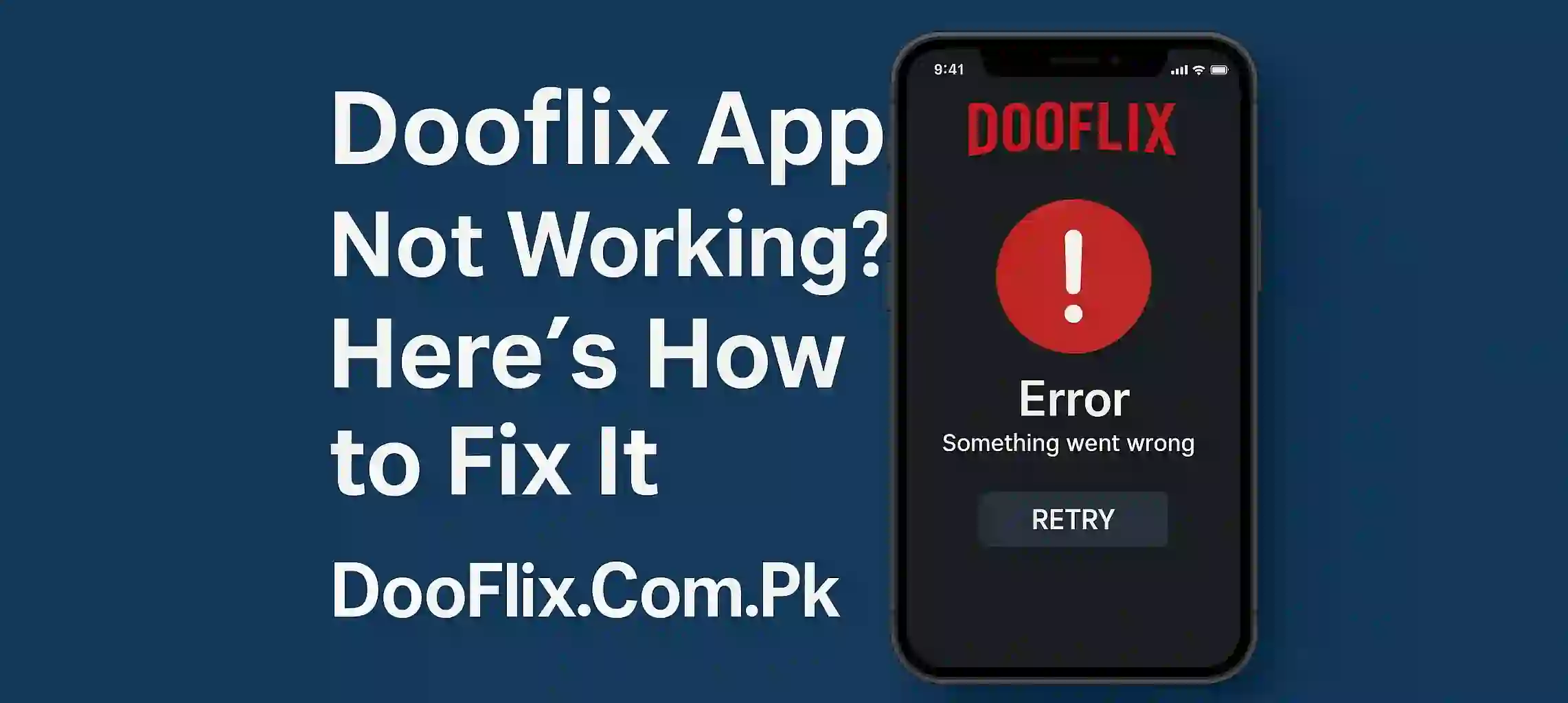 Dooflix App Not Working Here’s How to Fix It (1)